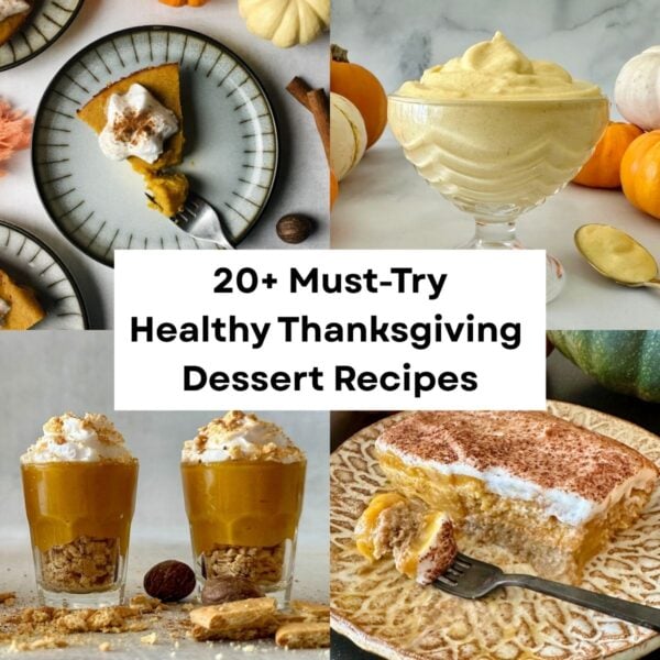 Healthy Thanksgiving Dessert Recipes | Healthy Foodie Girl Healthy Thanksgiving Dessert Recipes